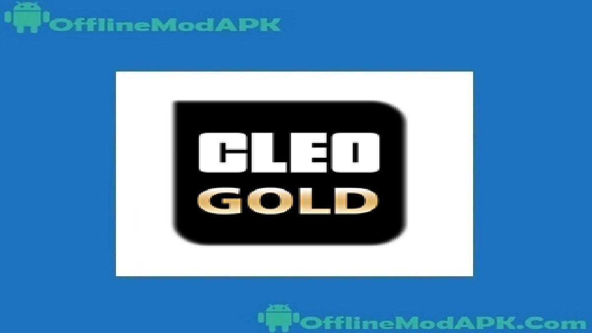 CLEO Gold Apk No Root 2023 Download For Android OfflineModAPK CLEO Gold Apk No Root 2023 Download For Android OfflineModAPK