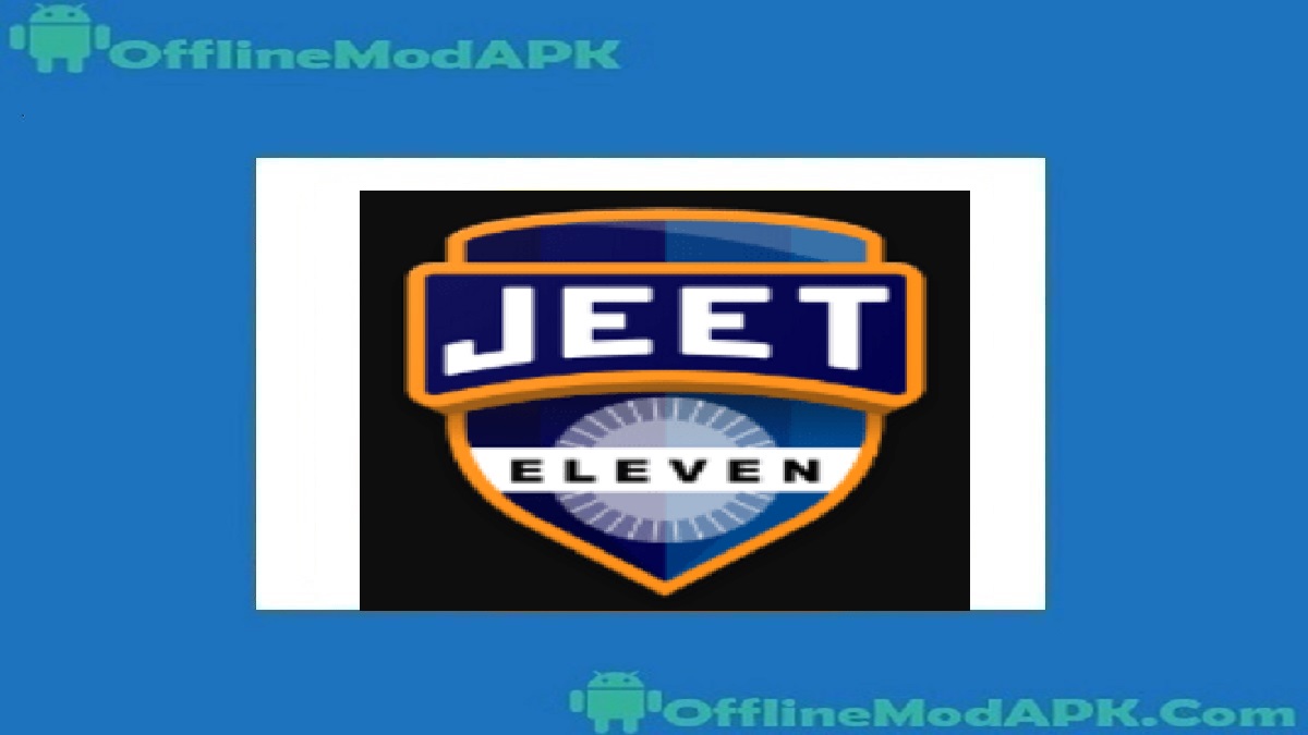 Jeet 11 Apk For Android Updated 2023 OfflineModAPK Jeet 11 Apk For Android Updated 2023 OfflineModAPK