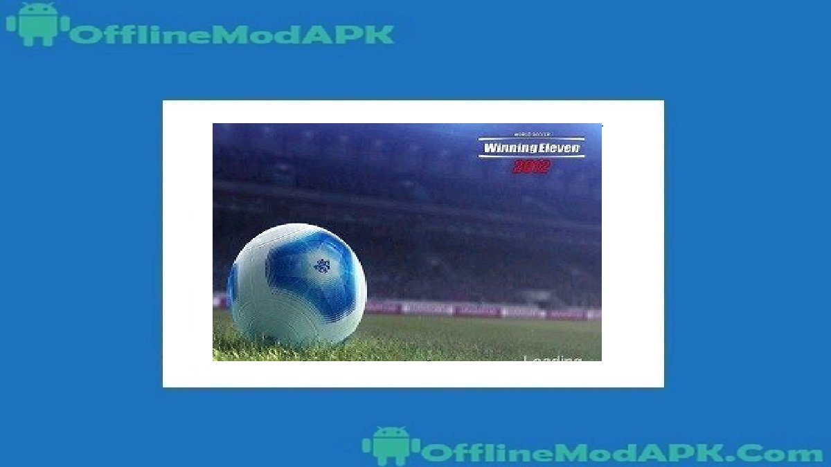 Download Winning Eleven 2012 Apk For Android (Latest)