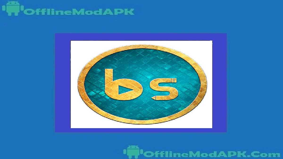 BS Value Apk For Android [Updated Version] OfflineModAPK