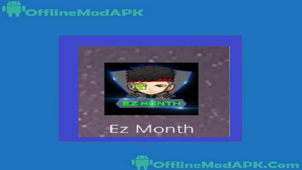 EZ Month ML Injector Apk v2023 Free Download For Android OfflineModAPK
