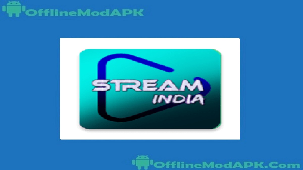 stream india apk