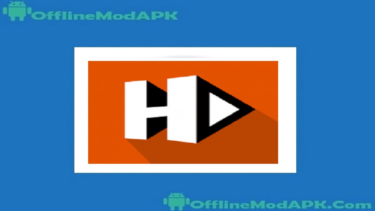 HDO Player Apk For Android Updated HDO Box OfflineModAPK HDO Player Apk For Android Updated HDO Box OfflineModAPK