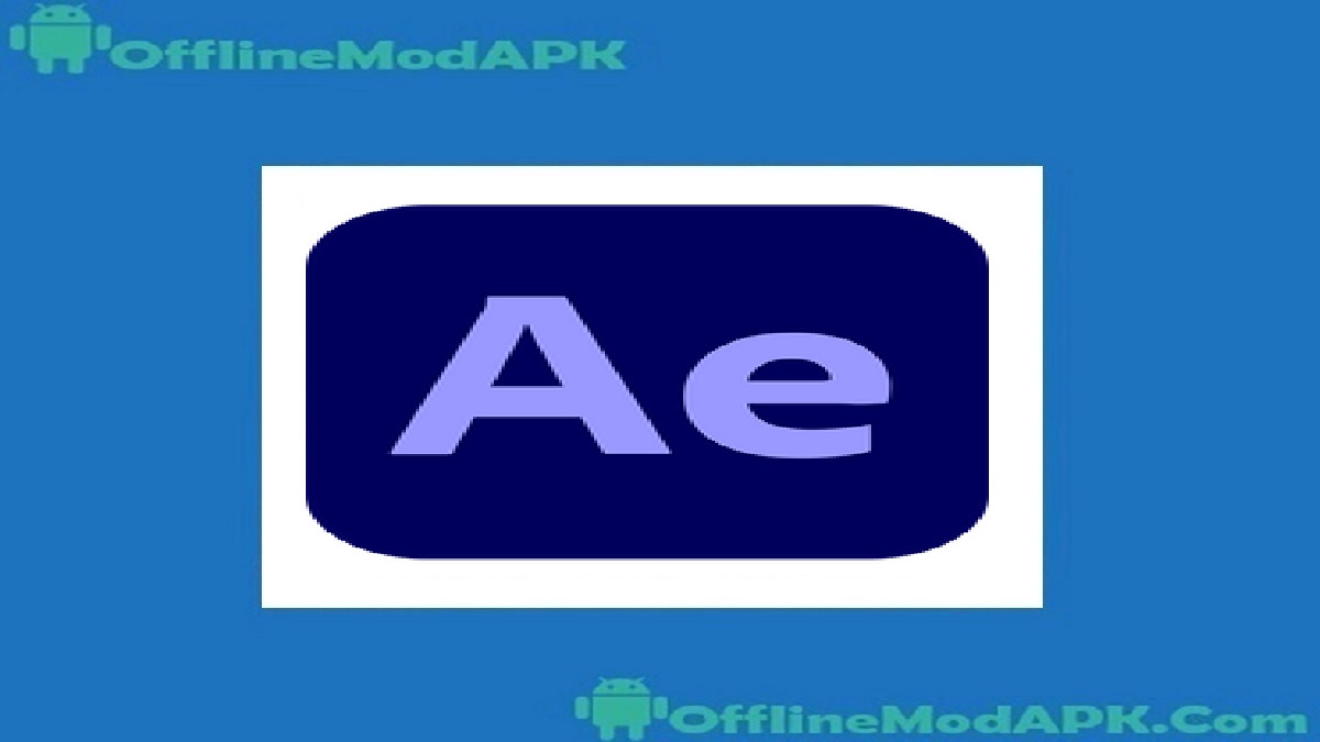 adobe after effects apk free download for android