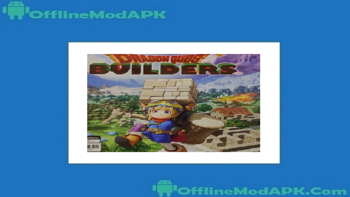 Dragon Quest Builders APK For Android 2024 Block Game OfflineModAPK Dragon Quest Builders APK For Android 2024 Block Game OfflineModAPK