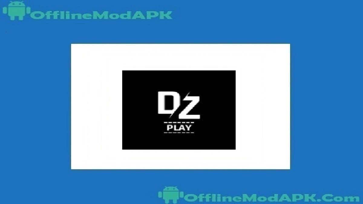 Dz Play Apk Para Android Aplicación De Película 2023 Desconectadomodapk 