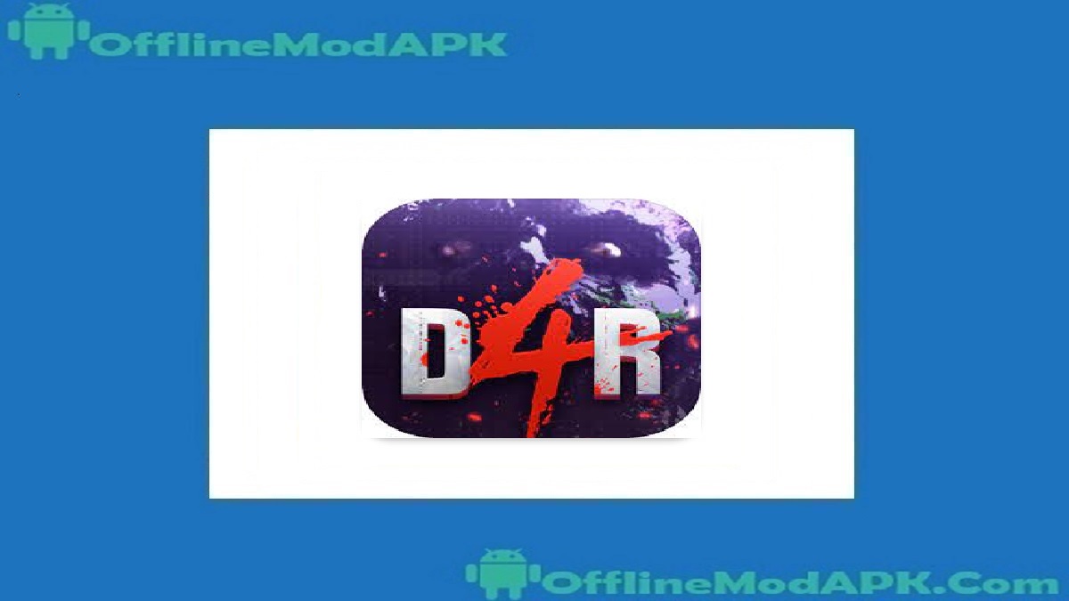 Dead 4 Returns APK For Android Updated Zombie Game OfflineModAPK Dead 4 Returns APK For Android Updated Zombie Game OfflineModAPK