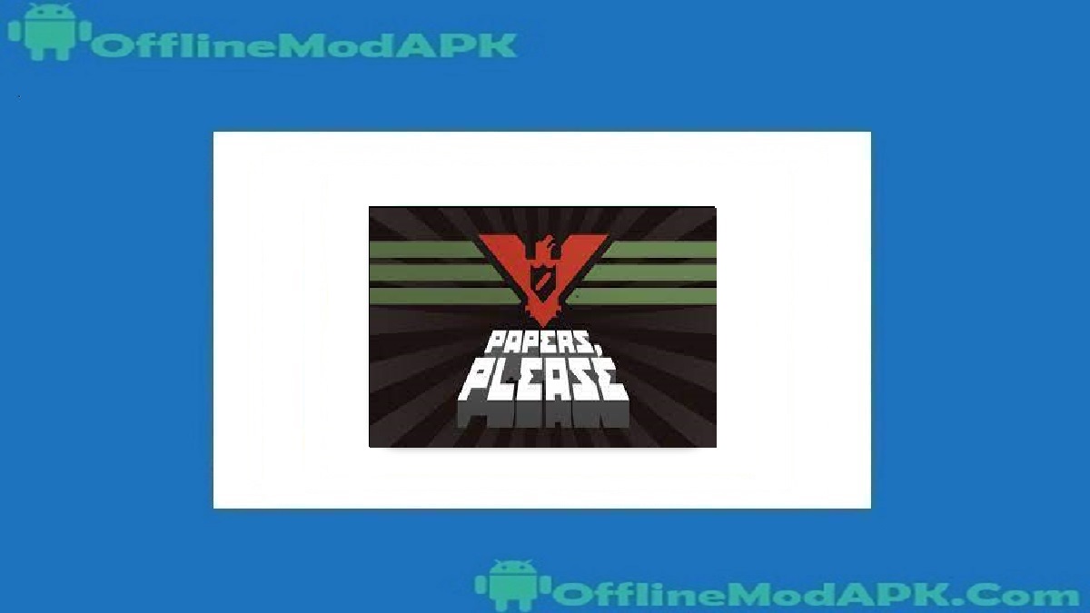 Papers Please Wallpapers HD APK Download 2023 - Free - 9Apps