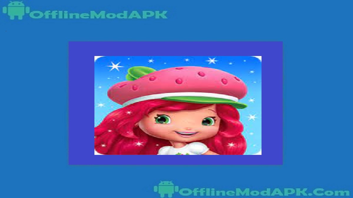 Strawberry Shortcake Berry Rush APK For Android 2024 Mod OfflineModAPK Strawberry Shortcake Berry Rush APK For Android 2024 Mod OfflineModAPK